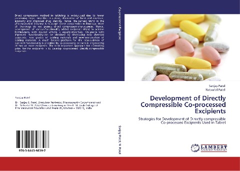 Development of Directly Compressible Co-processed Excipients: Strategies for Development of Directly compressible Co-processed Excipients Used in Tablet