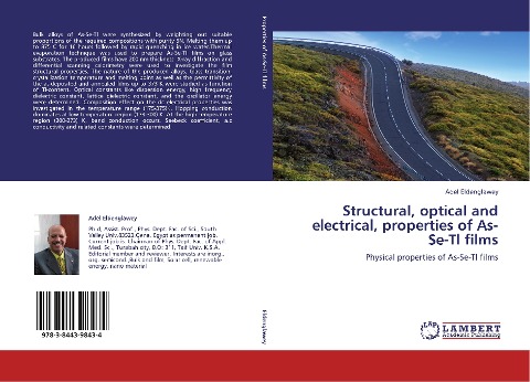 Structural, optical and electrical, properties of As-Se-Tl films: Physical properties of As-Se-Tl films