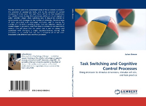 Task Switching and Cognitive Control Processes: Using increases to stimulus dimension, stimulus set size, and task practice