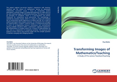 Transforming Images of Mathematics/Teaching: A Study of Pre-service Teachers/Teaching