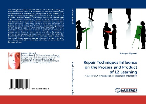 Repair Techniques Influence on the Process and Product of L2 Learning: A CA-for-SLA Investigation of Classroom Interaction