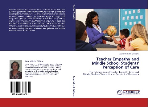 Teacher Empathy and Middle School Students Perception of Care: The Relationship of Teacher Empathy Level and Middle Students Perception of Care in the Classroom