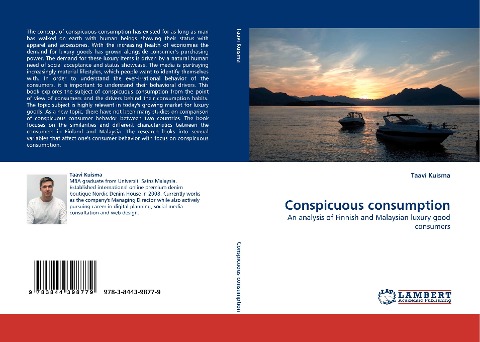 Conspicuous consumption: An analysis of Finnish and Malaysian luxury good consumers