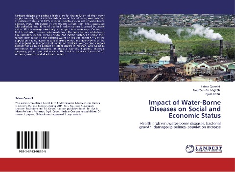 Impact of Water-Borne Diseases on Social and Economic Status: Health problem, water-borne diseases, bacterial growth, damaged pipelines, population increase