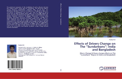 Effects of Drivers Change on The Sundarbans: India and Bangladesh: Divers Change & Divers change effects on The Sundarbans Region in India and Bangladesh