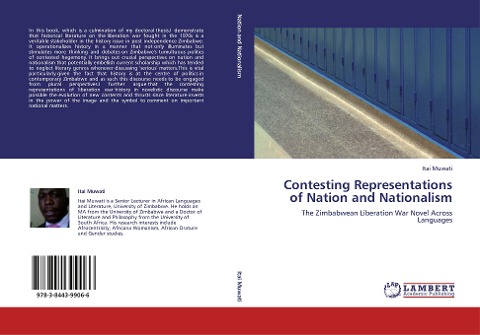 Contesting Representations of Nation and Nationalism: The Zimbabwean Liberation War Novel Across Languages