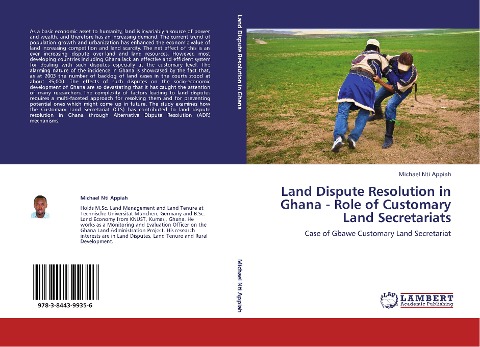 Land Dispute Resolution in Ghana - Role of Customary Land Secretariats: Case of Gbawe Customary Land Secretariat