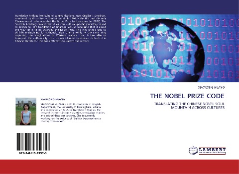 THE NOBEL PRIZE CODE: TRANSLATING THE CHINESE NOVEL SOUL MOUNTAIN ACROSS CULTURES