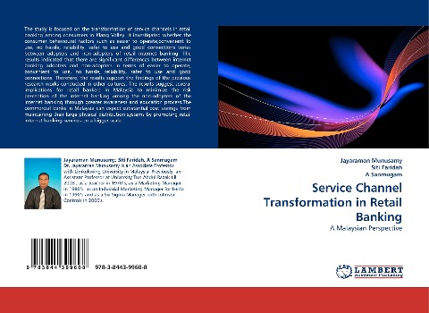Service Channel Transformation in Retail Banking: A Malaysian Perspective