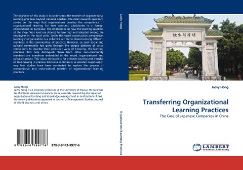 Transferring Organizational Learning Practices: The Case of Japanese Companies in China