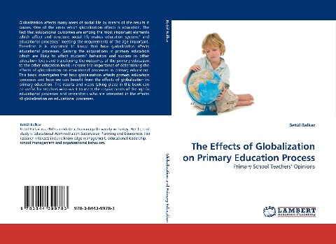 The Effects of Globalization on Primary Education Process: Primary School Teachers Opinions