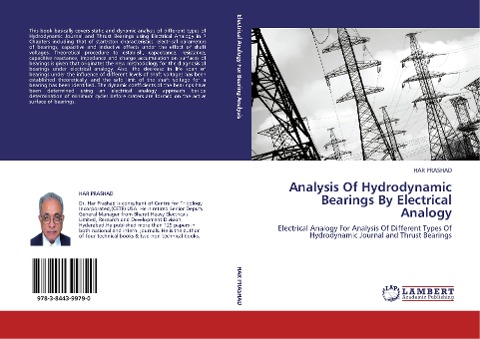 Analysis Of Hydrodynamic Bearings By Electrical Analogy: Electrical Analogy For Analysis Of Different Types Of Hydrodynamic Journal and Thrust Bearings