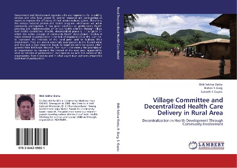 Village Committee and Decentralized Health Care Delivery in Rural Area: Decentralization in Health Development Through Community Involvement