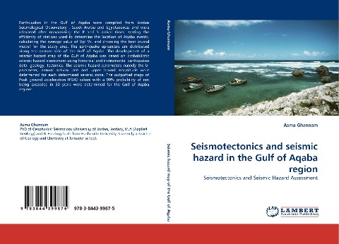Seismotectonics and seismic hazard in the Gulf of Aqaba region: Seismotectonics and Seismic Hazard Assessment