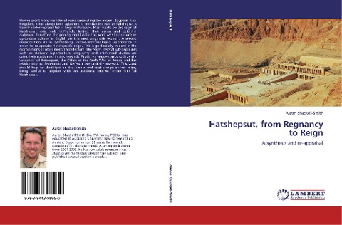 Hatshepsut, from Regnancy to Reign: A synthesis and re-appraisal