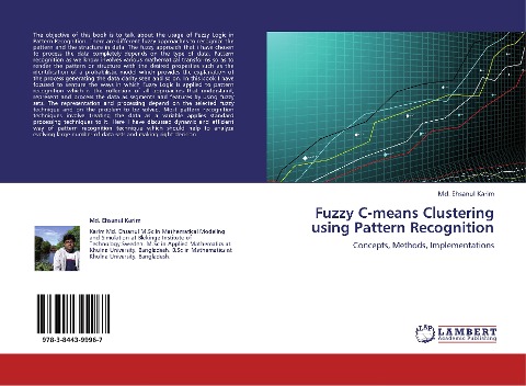 Fuzzy C-means Clustering using Pattern Recognition: Concepts, Methods, Implementations