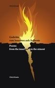 Gedichte vom Innersten aufs Äußerste: Poems from the innermost to the utmost