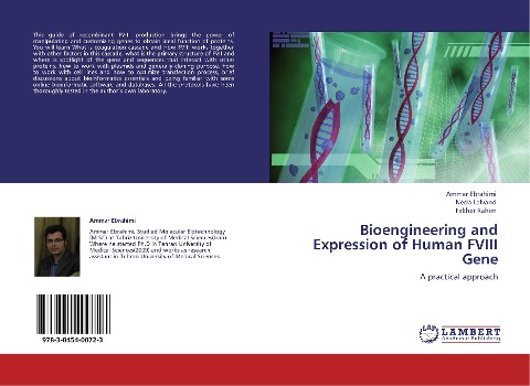 Bioengineering and Expression of Human FVIII Gene: A practical approach