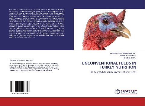 UNCONVENTIONAL FEEDS IN TURKEY NUTRITION: an approach to utilize unconventional feeds