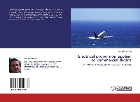 Electrical propulsion applied to commercial flights: An innovative way to cut energy costs in aviation