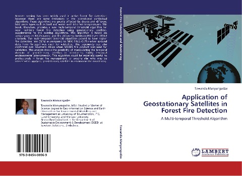 Application of Geostationary Satellites in Forest Fire Detection: A Multi-temporal Threshold Algorithm