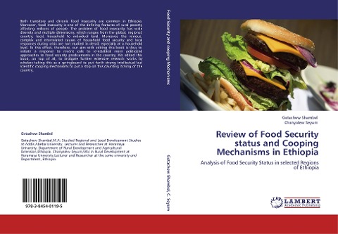 Review of Food Security status and Cooping Mechanisms in Ethiopia: Analysis of Food Security Status in selected Regions of Ethiopia