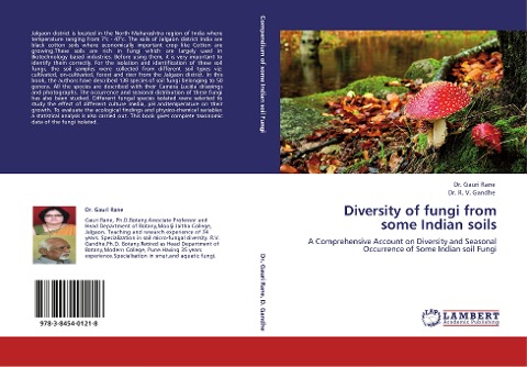 Diversity of fungi from some Indian soils: A Comprehensive Account on Diversity and Seasonal Occurrence of Some Indian soil Fungi
