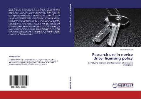 Research use in novice driver licensing policy: Identifying barriers and facilitators of research utilisation