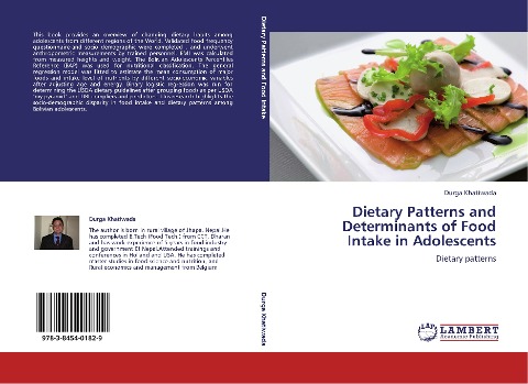 Dietary Patterns and Determinants of Food Intake in Adolescents: Dietary patterns