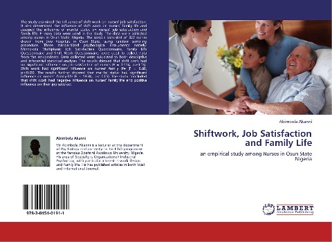 Shiftwork, Job Satisfaction and Family Life: an empirical study among Nurses in Osun State Nigeria