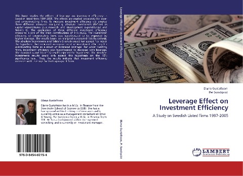 Leverage Effect on Investment Efficiency: A Study on Swedish Listed Firms 1997-2005