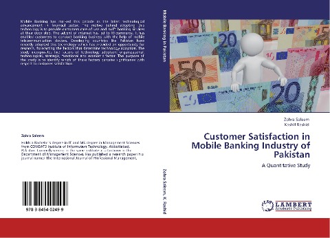Customer Satisfaction in Mobile Banking Industry of Pakistan: A Quantitative Study