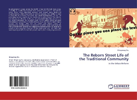 The Reborn Street Life of the Traditional Community: in the Urban Reform