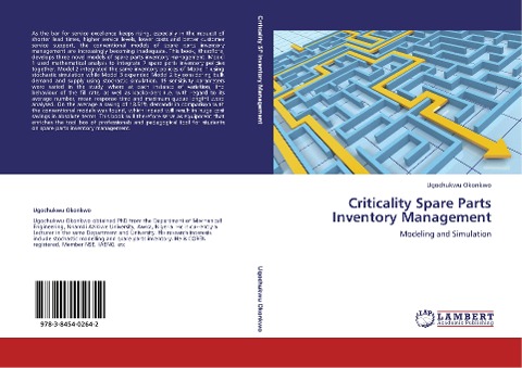 Criticality Spare Parts Inventory Management: Modeling and Simulation