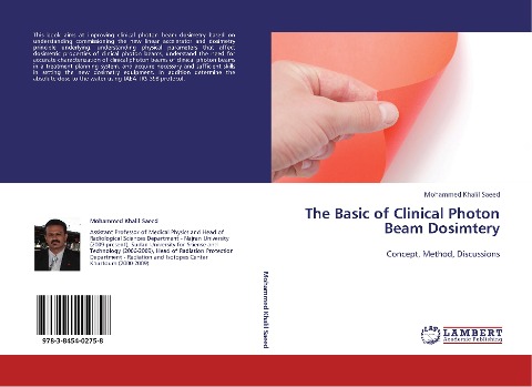 The Basic of Clinical Photon Beam Dosimtery: Concept, Method, Discussions