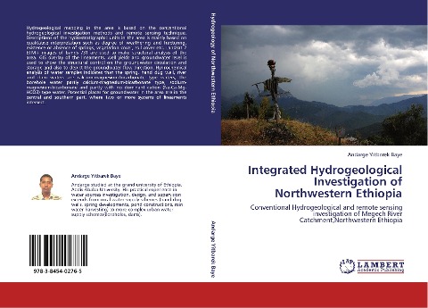 Integrated Hydrogeological Investigation of Northwestern Ethiopia: Conventional Hydrogeological  and remote sensing investigation of Megech River Catchment,Northwestern Ethiopia