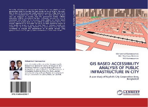 GIS BASED ACCESSIBILITY ANALYSIS OF PUBLIC INFRASTRUCTURE IN CITY: A case study of Rajshahi City Corporation Area, Bangladesh