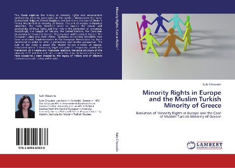 Minority Rights in Europe and the Muslim Turkish Minority of Greece: Evolution of Minority Rights in Europe and the Case of Muslim Turkish Minority of Greece