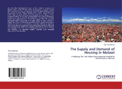 The Supply and Demand of Housing in Malawi: Analyzing the First Urban Development Project by World Bank in Malawi
