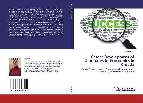 Career Development of Graduates in Economics in Croatia: Career Development of Graduates in Economics and Business Administration in Croatia