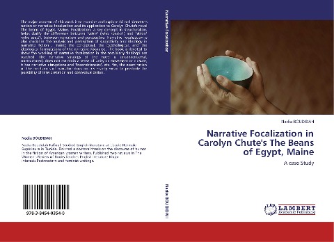 Narrative Focalization in Carolyn Chutes The Beans of Egypt, Maine: A case Study