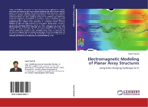 Electromagnetic Modeling of Planar Array Structures: using Scale Changing Technique (SCT)