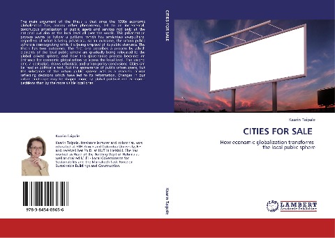 CITIES FOR SALE: How economic globalization transforms the local public sphere
