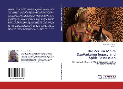 The Zezuru Mbira DzaVadzimu legacy and Spirit Possession: The spiritual efficacy of Mbira DzaVadzimu within the Zezuru cosmology