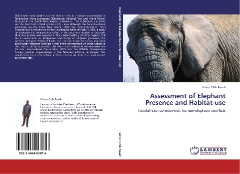 Assessment of Elephant Presence and Habitat-use: habitat-use, corridor-use, human-elephant conflicts