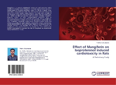 Effect of Mangiferin on Isoproterenol induced cardiotoxicity in Rats: A Preliminary Study