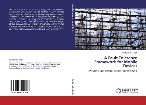 A Fault Tolerance Framework for Mobile Devices: Adaptable approach for dynamic environments