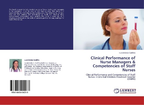 Clinical Performance of Nurse Managers & Competencies of Staff Nurses: Clinical Performance and Competencies of Staff Nurses in Oriental Mindoro Provincial Hospital (OMPH)