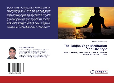 The Sahjha Yoga Meditation and Life Style: Method of Sahaja Yoga Meditation and its Effects on Life Style Assessment Contents