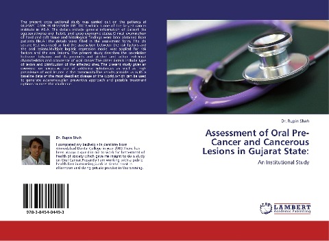 Assessment of Oral Pre-Cancer and Cancerous Lesions in Gujarat State:: An Institutional Study
